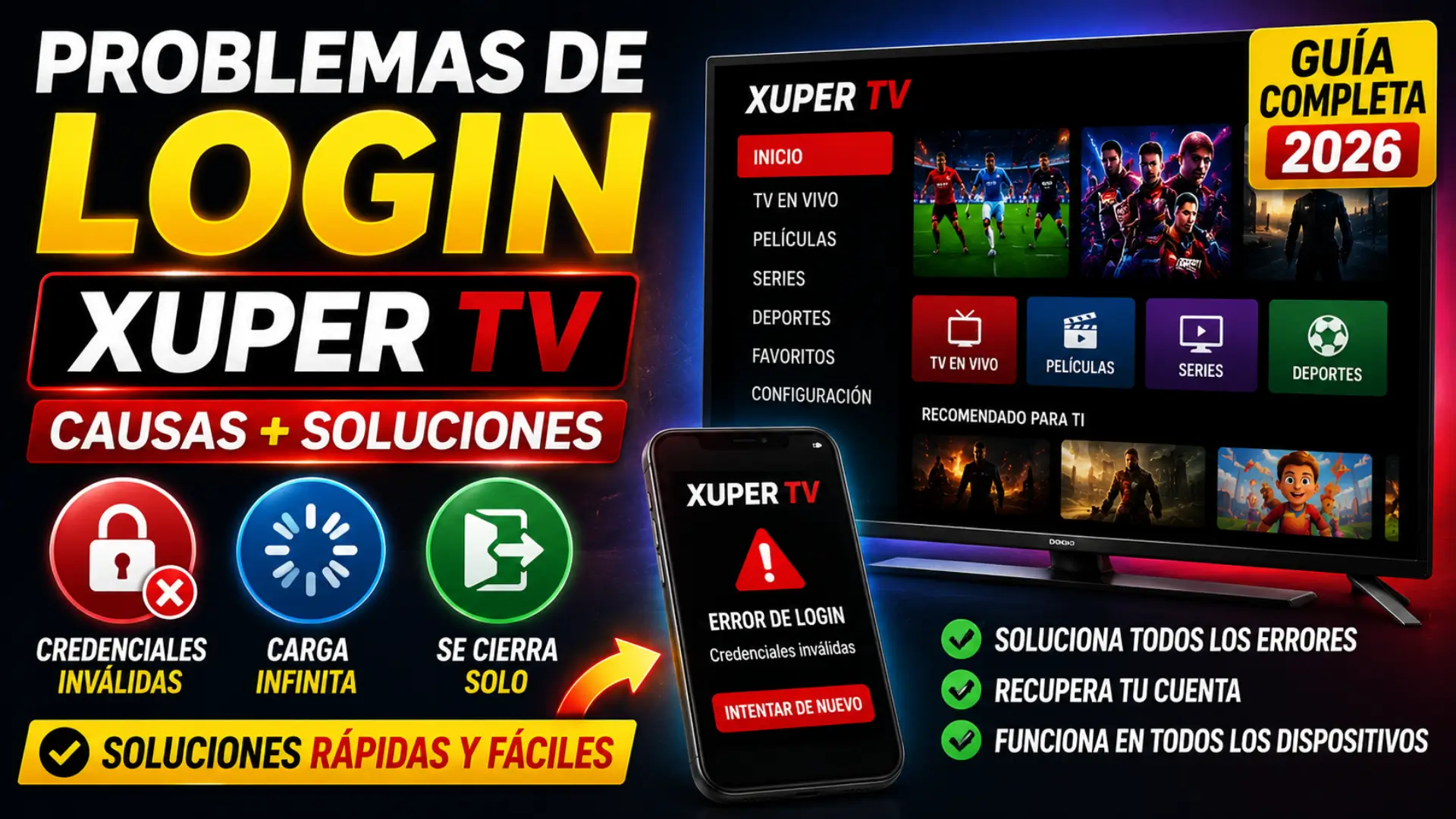 How to Solve Xuper TV Login Problems Quickly