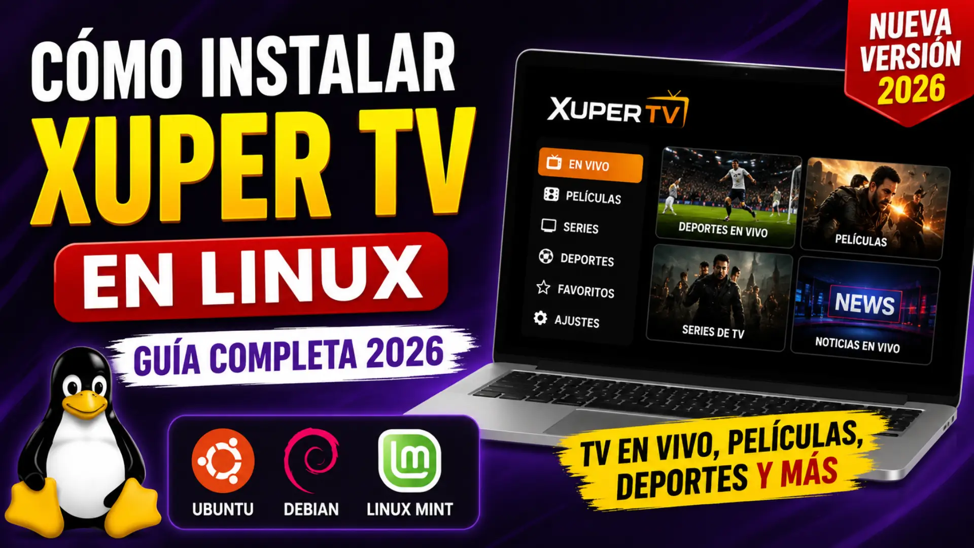 Xuper TV Linux Setup Guide – Download the Latest Version 2026