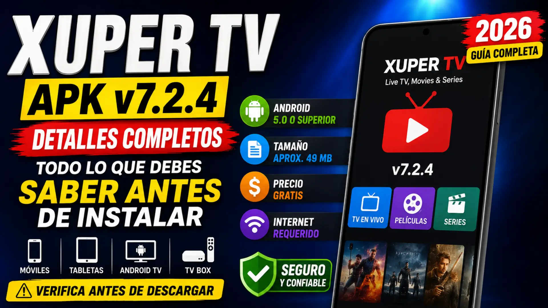 How to Check Xuper TV APK v7.2.4 Details 2026