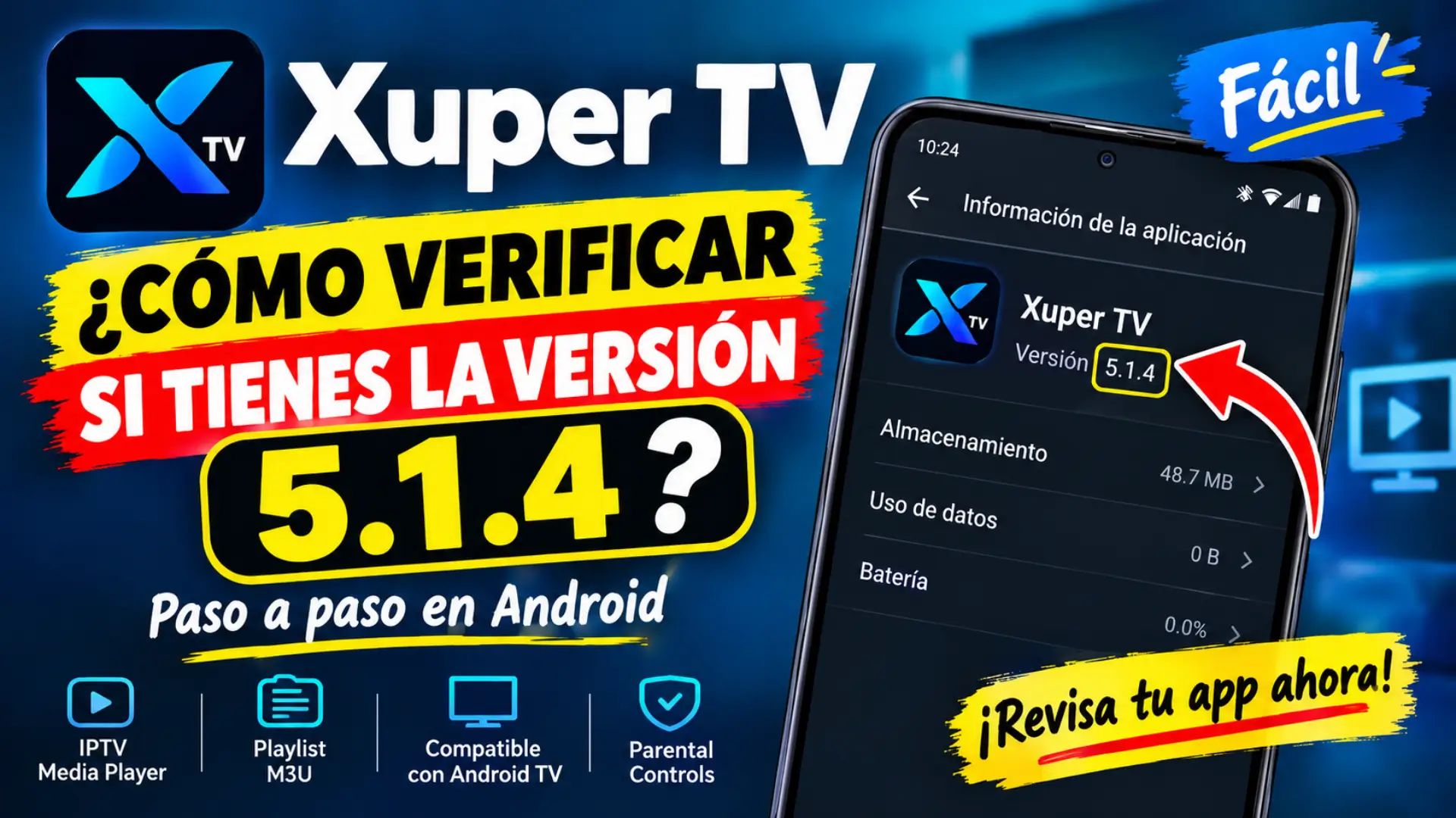How to Check Version Details Xuper TV 5.1.4 APK 2026